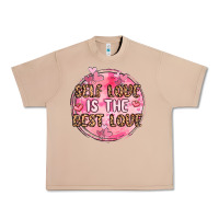Self Love Is The Best Love Urban Heavy Tee | Teevron