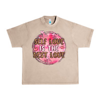 French Oak self love is the best love Urban Heavy Tee - MaliasSmallBusiness