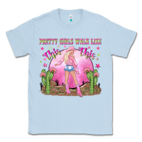 Dusty Blue pretty girls walk like this this Classic Tee - NancyCooperArtShop