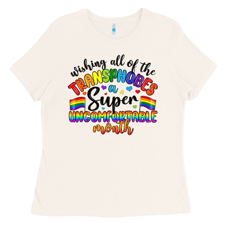 Wishing All Of The Transphobes Uncomfortable Month Ladies Tee by Artiststas | Teevron