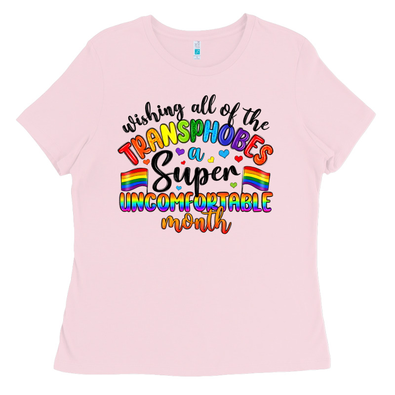 Wishing All Of The Transphobes Uncomfortable Month Ladies Tee by Artiststas | Teevron
