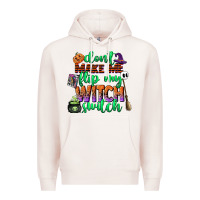 Pale Pink dont make me flip my witch switch Premium Hoodie - CowGirlArtShop