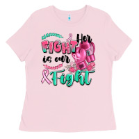 Bubblegum Pink her fight is our fight Ladies Tee - Artiststas