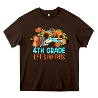 Chocolate Brown 4th grade let's do this Heavy Core Tee - JahusDesignShop