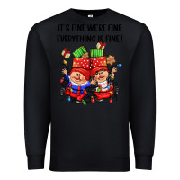 Black its fine were fine everything is fine Premium Sweatshirt - CowGirlArtShop