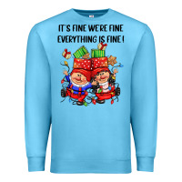 Ocean Blue its fine were fine everything is fine Premium Sweatshirt - CowGirlArtShop