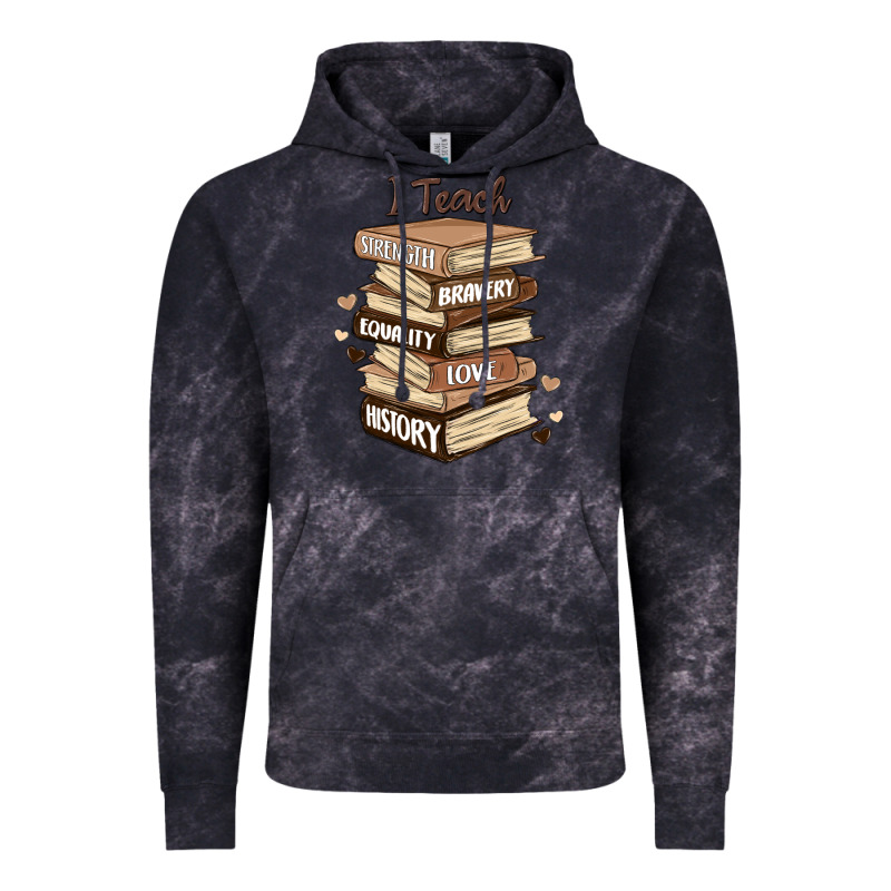 I Teach Strength Bravery Equality Love History Vintage Hoodie by MaliasSmallBusiness | Teevron
