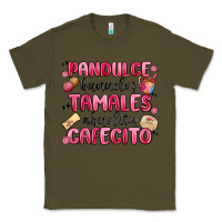 Army Green pandulce bunuelos tamales abuelita cafecito Classic Tee - MaliasSmallBusiness