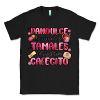 Black pandulce bunuelos tamales abuelita cafecito Classic Tee - MaliasSmallBusiness
