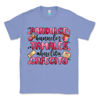 Colony Blue pandulce bunuelos tamales abuelita cafecito Classic Tee - MaliasSmallBusiness