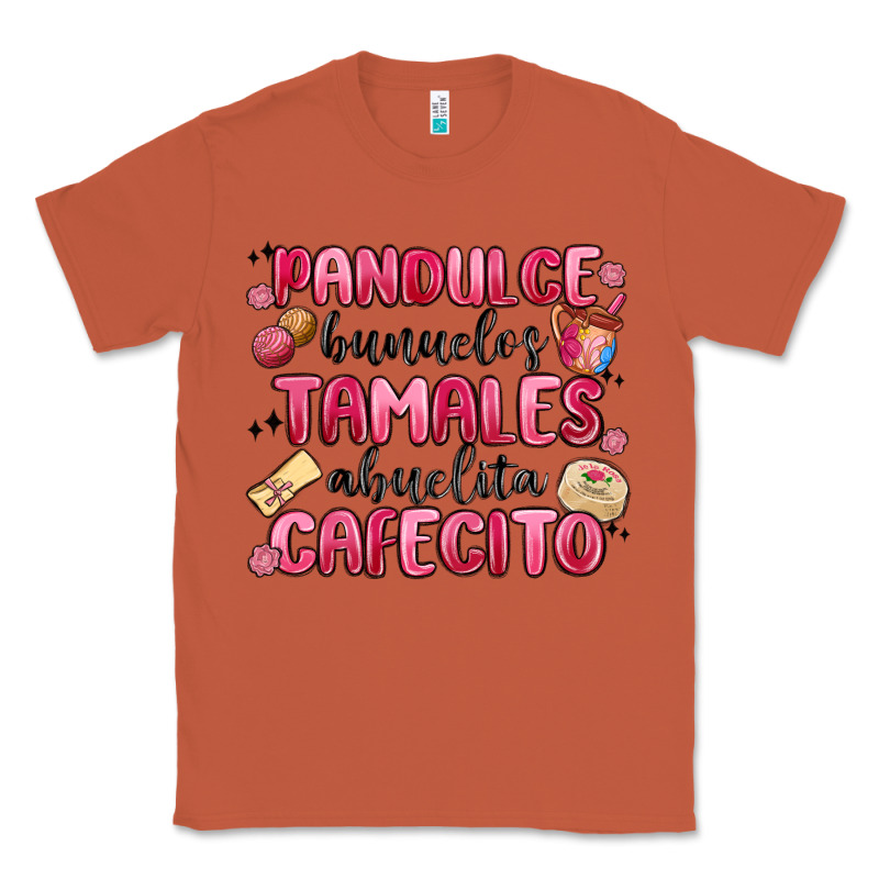 Pandulce Bunuelos Tamales Abuelita Cafecito Classic Tee by MaliasSmallBusiness | Teevron