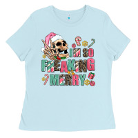 Baby Blue i m so freaking merry Ladies Tee - AdoDesignShop