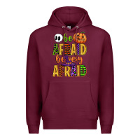 Burgundy be afraid be very afraid Premium Hoodie - CowGirlArtShop