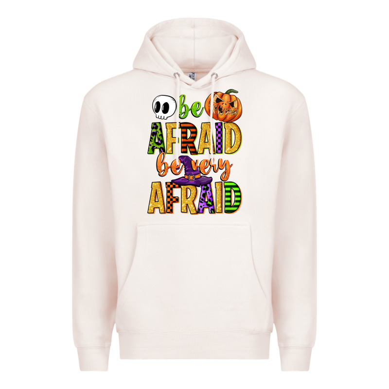 Be Afraid Be Very Afraid Premium Hoodie by CowGirlArtShop | Teevron