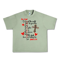 Oil Green for god so loved the world Urban Heavy Tee - MaliasSmallBusiness