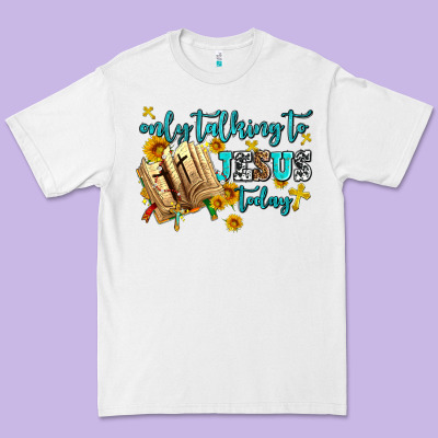 Only Talking To Jesus Today Premium Tee Designed By Adodesignshop