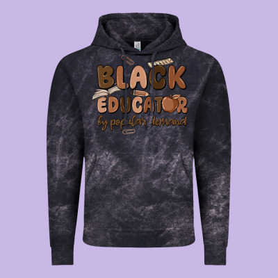 Black Educator By Popular Demand Vintage Hoodie Designed By Maliassmallbusiness