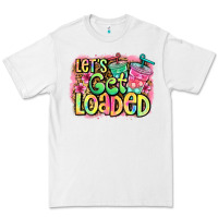 White let's get loaded Premium Tee - Jasminsmagicworld