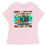 Bubblegum Pink i’d rather be camping Ladies Tee - JahusDesignShop