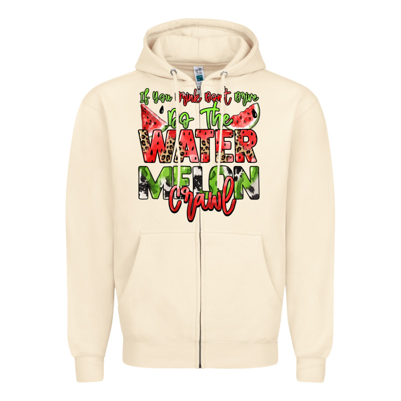 If You Drink Don't Drive Do The Watermelon Crawl Zipper Hoodie by NancyCooperArtShop | Teevron