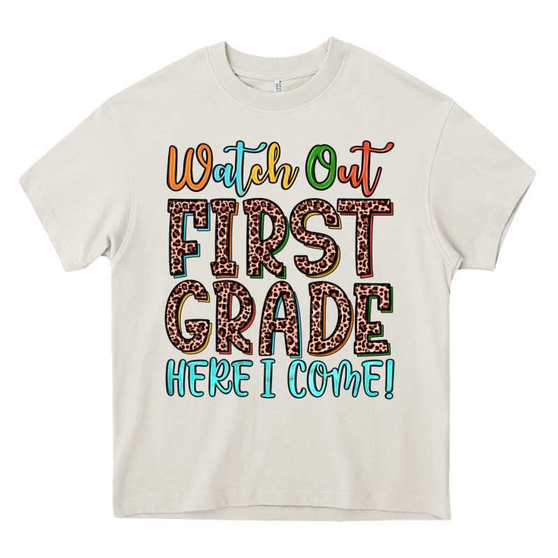 Watch Out First Grade Here I Come! Heavy Core Tee by JahusDesignShop | Teevron