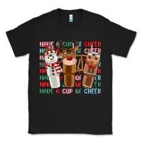 Black have a cup of cheer Classic Tee - MaliasSmallBusiness
