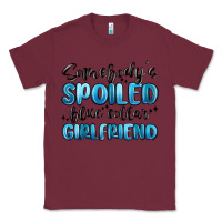 Burgundy somebodys spoiled blue collar girlfriend Classic Tee - MaliasSmallBusiness