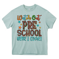 Watch Out Preschool Here I Come! Heavy Core Tee | Teevron