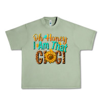 Oil Green oh honey i am that gigi nca Urban Heavy Tee - NancyCooperArtShop