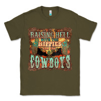 Army Green raising hell with the hippies and the cowboys Classic Tee - NancyCooperArtShop