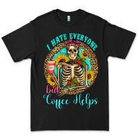 Black i hate everyone but coffee helps western skeleton coffee sunflowers Premium Tee - Artiststas