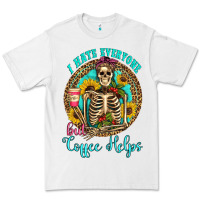 White i hate everyone but coffee helps western skeleton coffee sunflowers Premium Tee - Artiststas