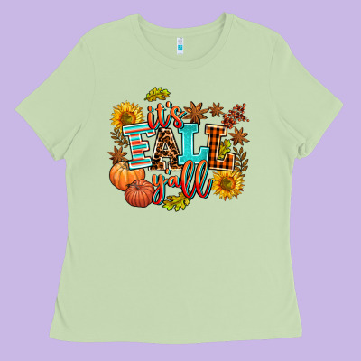 It's Fall Y'all Ladies Tee Designed By Adodesignshop