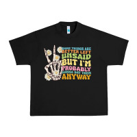 Black some things are better left unsaid Urban Heavy Tee - MaliasSmallBusiness