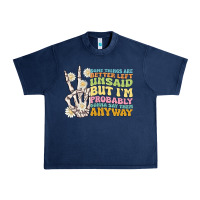 Navy some things are better left unsaid Urban Heavy Tee - MaliasSmallBusiness
