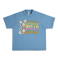 Pebble Blue some things are better left unsaid Urban Heavy Tee - MaliasSmallBusiness