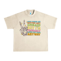 Sandshell some things are better left unsaid Urban Heavy Tee - MaliasSmallBusiness