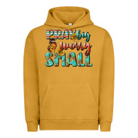 Pigment Peanut Butter pray big worry small Urban Hoodie - BundleAndBundleShop