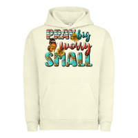 Pigment Pistachio pray big worry small Urban Hoodie - BundleAndBundleShop