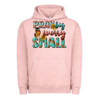 Pigment Salmon pray big worry small Urban Hoodie - BundleAndBundleShop