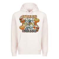 Pale Pink stressed blessed pumpkin spice obsessed Premium Hoodie - CowGirlArtShop