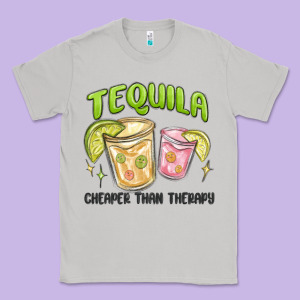 Tequila Cheaper Than Therapy Classic Tee Designed By Maliassmallbusiness