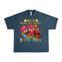 Midnight Navy relax were all crazy its not a competition nca Urban Heavy Tee - NancyCooperArtShop