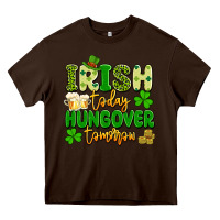 Chocolate Brown irish today hungover tomorrow Heavy Core Tee - Artiststas