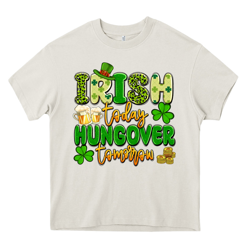 Irish Today Hungover Tomorrow Heavy Core Tee by Artiststas | Teevron