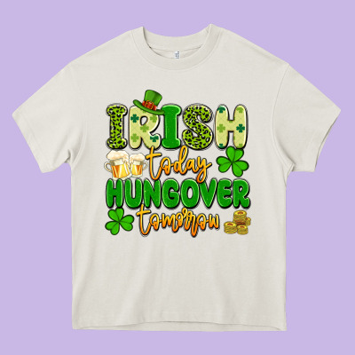 Irish Today Hungover Tomorrow Heavy Core Tee Designed By Artiststas
