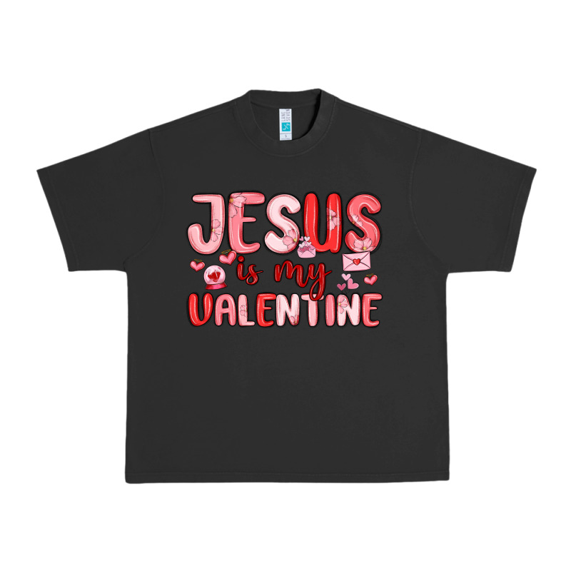 Jesus Is My Valentine Urban Heavy Tee by MaliasSmallBusiness | Teevron