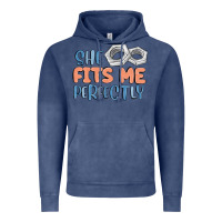 She Fits Me Perfectly Vintage Hoodie | Teevron