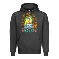 Charcoal Heather Life's a beach make some waves Zipper Hoodie - NancyCooperArtShop