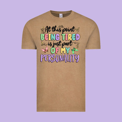 At This Point Being Tired Is Just Part Of My Perso Vintage Tee Designed By Maliassmallbusiness